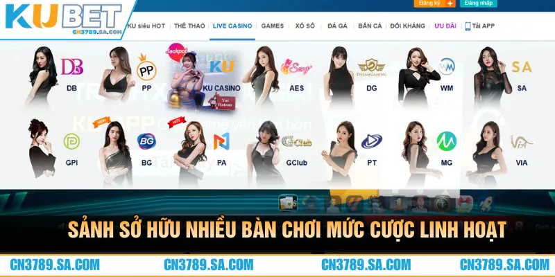 Chuyên mục sở hữu nhiều bàn chơi với mức cược linh hoạt cho hội viên